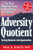 Adversity Quotient: Turning Obstacles into Opportunities
