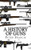 A History of Guns