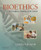 Bioethics: Principles, Issues, and Cases