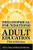 Philosophical Foundations of Adult Education