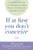 If at First You Don't Conceive: A Complete Guide to Infertility from One of the Nation's Leading Clinics