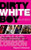 Dirty White Boy: Tales of Soho
