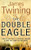 The Double Eagle
