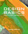 Design Basics (with CourseMate Printed Access Card)