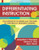 Differentiating Instruction: Collaborative Planning and Teaching for Universally Designed Learning