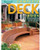 Complete Deck Book: Everything You Need to Design and Build Your Own Dream Deck (Sunset Books)