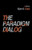 The Paradigm Dialog