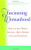 Fascinating Womanhood: How the Ideal Woman Awakens a Man's Deepest Love and Tenderness