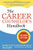 The Career Counselor's Handbook