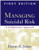 Managing Suicidal Risk, First Edition: A Collaborative Approach