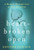 Heartbroken Open: A Memoir Through Loss to Self-Discovery