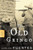 The Old Gringo: A Novel (FSG Classics)
