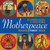 The Motherpeace Round Tarot Deck: 78-Card Deck