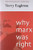 Why Marx Was Right
