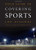 Field Guide to Covering Sports (Field Guide Series)