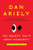 The Honest Truth About Dishonesty: How We Lie to Everyone--Especially Ourselves