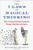 The 7 Laws of Magical Thinking: How Irrational Beliefs Keep Us Happy, Healthy, and Sane