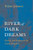 River of Dark Dreams: Slavery and Empire in the Cotton Kingdom