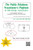 The Public Relations Practitioner's Playbook for (all) Strategic Communicators: A Synergized* Approach to Effective Two-Way Communication (*The whole is greater than the sum of its parts.)