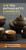 The Tea Enthusiast's Handbook: A Guide to Enjoying the World's Best Teas