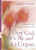Dear God, It's Me and It's Urgent: Prayers for Every Season of a Woman's Life