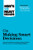 HBR's 10 Must Reads on Making Smart Decisions (with featured article Before You Make That Big Decision... by Daniel Kahneman, Dan Lovallo, and Olivier Sibony)