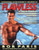 Flawless: The 10-Week Total Image Method for Transforming Your Physique