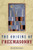 The Origins of Freemasonry: Scotland's Century, 1590 to 1710
