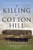 A Killing at Cotton Hill: A Samuel Craddock Mystery (Samuel Craddock Mysteries)