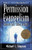 Permission Evangelism: When To Talk, When To Walk
