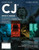 CJ (with CourseMate, 1 term (6 months) Printed Access Card) (New, Engaging Titles from 4LTR Press)