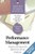 Harvard Business Essentials: Performance Management: Measure and Improve the Effectiveness of Your Employees