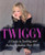 Twiggy, A Guide to Looking and Feeling Fabulous over Forty; [Hardcover]