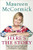 Here's the Story: Surviving Marcia Brady and Finding My True Voice