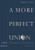 1: A More Perfect Union: Documents in U.S. History, Volume I