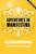 Adventures in Manifesting: Passion and Purpose