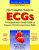 The Complete Guide to ECGs
