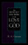 The Difficult Doctrine of the Love of God