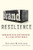 Brand Resilience: Managing Risk and Recovery in a High-Speed World