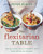 The Flexitarian Table: Inspired, Flexible Meals for Vegetarians, Meat Lovers, and Everyone inBetween