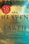 When Heaven Invades Earth Expanded Edition: A Practical Guide to a Life of Miracles