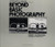 Beyond Basic Photography: A Technical Manual