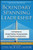 Boundary Spanning Leadership: Six Practices for Solving Problems, Driving Innovation, and Transforming Organizations