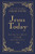 Jesus Today - Deluxe Edition: Experience Hope Through His Presence