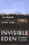 Invisible Eden: A Story of Love and Murder on Cape Cod