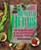 The Healing Herbs: The Ultimate Guide to the Curative Power of Nature's Medicines