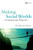 Making Social Worlds: A Communication Perspective
