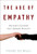 The Age of Empathy: Nature's Lessons for a Kinder Society