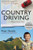 Country Driving: A Chinese Road Trip