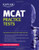 Kaplan MCAT Practice Tests (Kaplan Test Prep) Kaplan MCAT Practice Tests (Kaplan Test Prep)